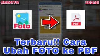 Cara mengubah FOTO ke PDF Terbaru 2024!! ✅