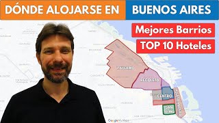 DÓNDE ALOJARSE en BUENOS AIRES: Mejores Barrios y TOP 10 HOTELES en Buenos Aires