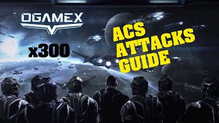 How to perform ACS Attacks :: Alliance Combat System :: OgameX Guide