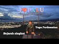 SEJARAH SINGKAT TUGU PERDAMAIAN | PALU