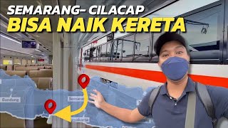 JALURNYA MEMBELAH PULAU JAWA | 150 Ribu Full Trip Kereta Kamandaka Semarang - Cilacap