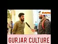 what do people think about gurjar s gurjar culture gurjar community