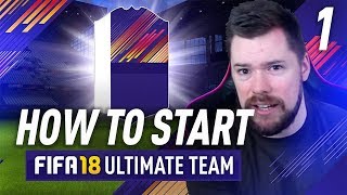 HOW TO START FIFA 18 ULTIMATE TEAM! Episode 1