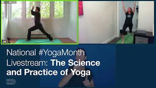 National #YogaMonth Livestream Recording: The Science and Practice of Yoga