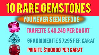 Top10 rare gemstones in the world | rarestone | GEMS CREST |