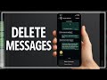 How To Delete WhatsApp Messages Permanently | Full Guide