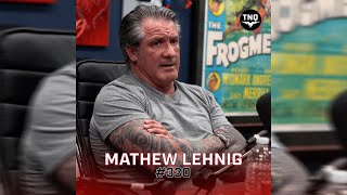 MATHEW LEHNIG: Former US Navy SEAL & Combat Veteran Shares His Story Of Resilience