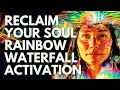 RECLAIM Your Soul NOW Chakra Light Activation & Soul Purification