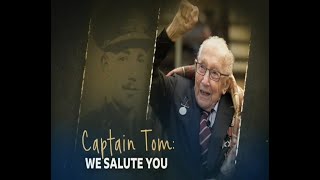 Captain Tom - We Salute you!