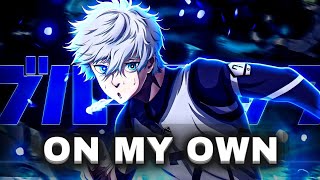 Blue lock - on my own 1080p edit | Blue lock | Isagi | Bachira | Nagi | Chigri