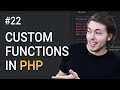 22: How to Create Your Own Function in PHP | PHP Tutorial | Learn PHP Programming | PHP Lesson