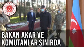 Millî Savunma Bakanı Hulusi Akar ve Komutanlar Sınır Hattında