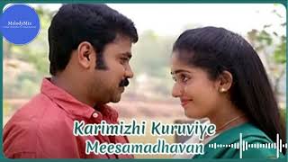 Karimizhi Kuruviye Kandilla - Movie Song - Meesha Madhavan - Evergreen