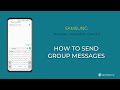 How to Send Group messages - Samsung Messages [Android 11 - One UI 3]