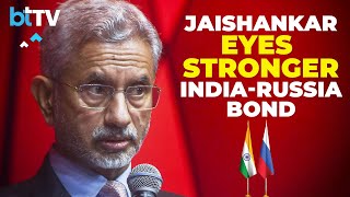 EAM S Jaishankar Highlights Vital India-Russia Links In Trade \u0026 Security