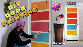 How to Paint Ugly Door DIY | Home Interior Decoration | Door Painting | DIY Painting | DIY Painter