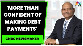 Vedanta's Anil Agarwal: More Than Confident Of Making Debt Payments | Exclusive | CNBC-TV18