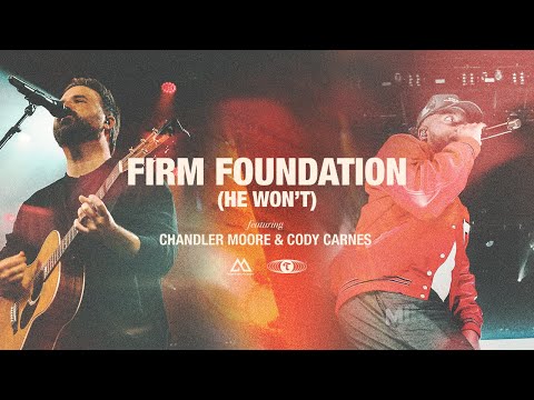 Firm Foundation He Won T Chords Cody Carnes