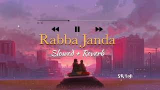 Rabba Janda Slowed + Reverb Lofi new song 2023 Jubin Nautiyal new #lofi #slowedandreverb#trendingnew