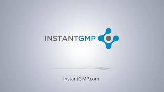 InstantGMP™: GMP Compliance Series - Documentation