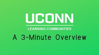 UConn Learning Communities Overview