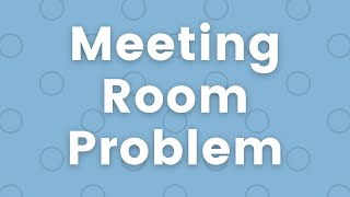 [Java] Leetcode 252/253. Meeting Rooms I/II [Intervals #4]