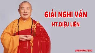 Giải Nghi Vấn , Hòa Thượng Diệu Liên