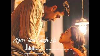 Agar Tum Saath Ho" Song with Lyrics | Tamasha | Ranbir Kapoor, Deepika Padukone | T-Series