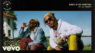 Social House - Magic In The Hamptons [Official Audio] ft. Lil Yachty