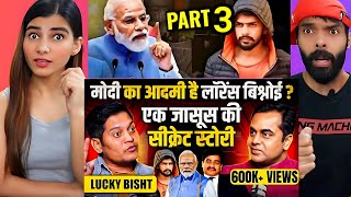 Modi का आदमी है Lawrence Bishnoi? Secret Life of a Spy | Lucky Bisht podcast with Sushant Sinha