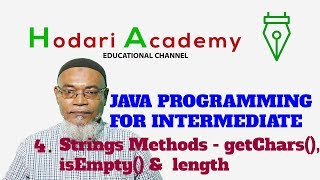 Java Programming for Intermediate - 4. String Methods - getChars(), isEmpty() and length()