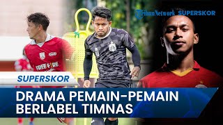 Drama Pemain Berlabel Timnas Indonesia Jelang Penutupan Transfer Liga 1 2023/2024