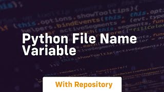 python file name variable