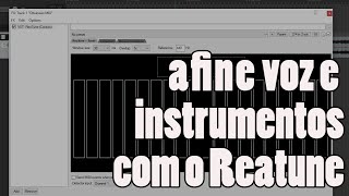 Afine voz e instrumentos com o Reatune - Plugins #02