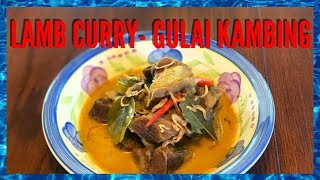 LAMB CURRY - GULAI KAMBING