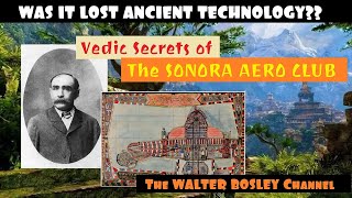 Vedic Secrets of the Sonora Aero Club