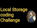 Local Storage Coding Challenge #javascript #localstorage #codewithharry