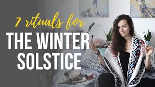 7 rituals to celebrate the Winter Solstice ❄️