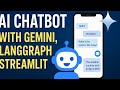 Build an AI Chatbot with Gemini, LangGraph & Streamlit (Full Deep Dive Tutorial)