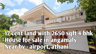 17cent|house for sale in Angamaly|Aluva,Airport|house for sale in Kerala ernakulam kochi|home,villas