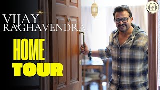 Inside Vijay Raghavendra's Home | ಮನ ಪರಿಚಯ | Lifestyle | Part 1| Vinaysanathanishow.