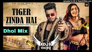 Tiger Zinda Hai Dhol Remix The King Gurlez Akhter Ft Dj Sahil Raj Beats