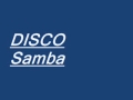 Disco samba