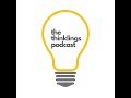 The Thinklings Podcast – Summer 8 – Chaim Weitzman & Psalm 119