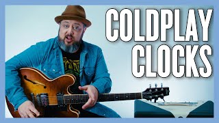 Coldplay Clocks Guitar Lesson + Tutorial