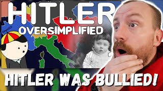 Military Veteran Reacts to Hitler - OverSimplified (Part 1) | Hitler was Bullied!