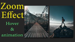 Zoom In-Out Images Hover & Animation | Simple HTML & CSS