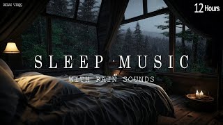 Relaxing Sleep Music in Warm Room at Night - Music for Deep Sleep and Stress Relief | Rain Sounds