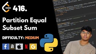 Partition Equal Subset Sum | Leet code 416 | Theory explained + Python code