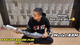 Review knalpot racing F1ZR merk RTX model AHM